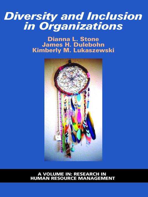 Title details for Diversity and Inclusion in Organizations by Dianna L. Stone - Available